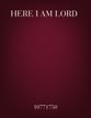 Here I Am Lord SATB choral sheet music cover